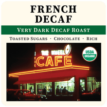 Load image into Gallery viewer, French Decaf