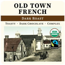 Load image into Gallery viewer, Old Town French