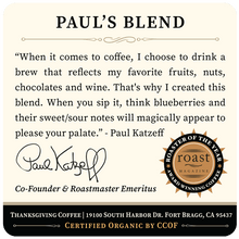 Load image into Gallery viewer, Paul&#39;s Blend - Medium Roast