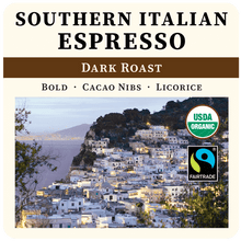 Load image into Gallery viewer, Southern Italian Style Espresso