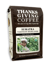 Load image into Gallery viewer, Sumatra - Takengon Highlands, Very Dark Roast