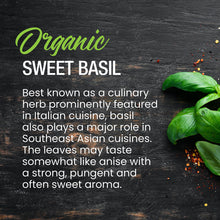 Load image into Gallery viewer, Organic Sweet Basil