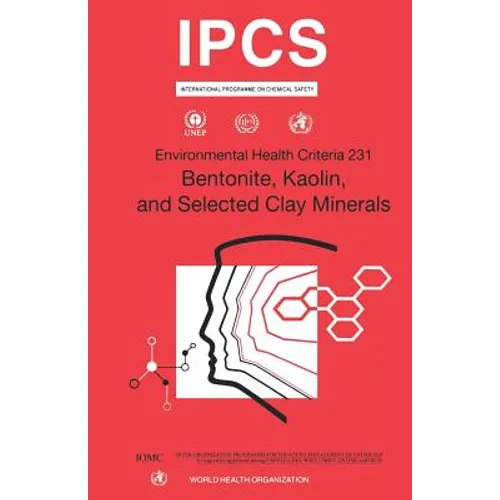 Bentonite, Kaolin and Selected Clay Minerals - Paperback