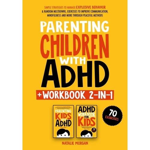 Parenting Children with ADHD + Workbook 2-in-1 - Paperback