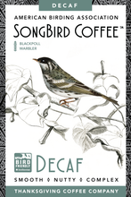 Load image into Gallery viewer, SongBird Decaf