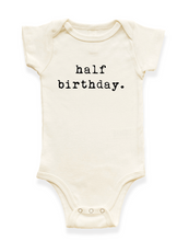 Load image into Gallery viewer, Half Birthday Organic Baby Bodysuit