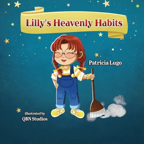Lilly's Heavenly Habits - Paperback
