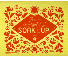 Load image into Gallery viewer, It&#39;s a Beautiful Day Soak it Up!