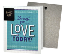 Load image into Gallery viewer, Do What You Love Today White Clards—Greetings that Clean Up