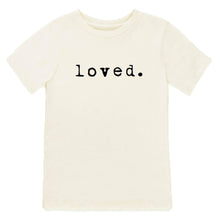 Load image into Gallery viewer, Loved Organic Kids T-shirt