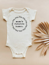Load image into Gallery viewer, Mama&#39;s Favorite Human Organic Baby Bodysuit