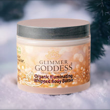 Load image into Gallery viewer, Organic Shimmering Body Butter Whipped To Perfection
